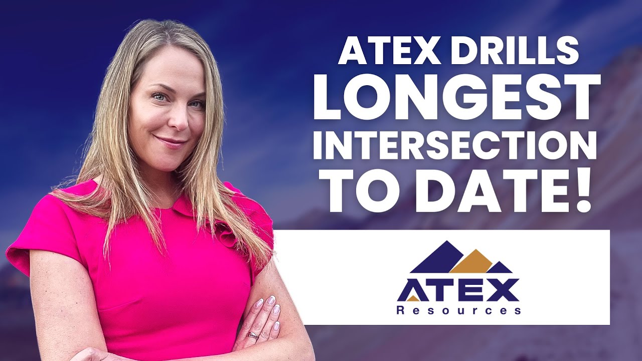 ATEX Resources Unveils Incredible Drill Results! #Gold
